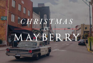 Sean of the South: Christmas in Mayberry